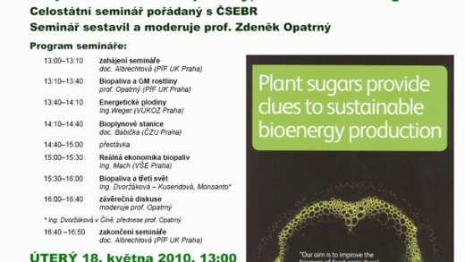 Biopaliva v kontextu politiky, ekonomie a biologie - seminář 18. května 2010