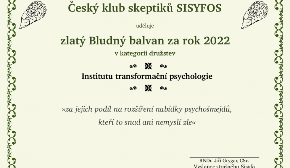 Zlatý Bludný balvan za rok 2022 v kategorii družstev - Institut transformační psychologie